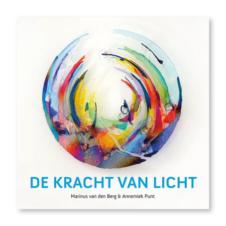 De Kracht van Licht | Glaskunst Schilderkunst | Atelier Galerie Annemiek Punt